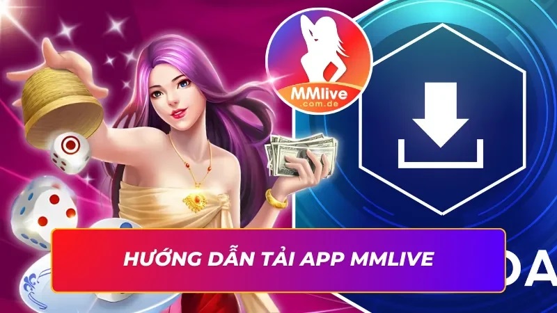 C&aacute;ch Tải MMLive Cho Android