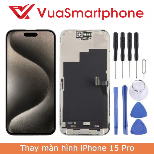 Thay m&agrave;n h&igrave;nh iPhone 15 Pro gi&aacute; bao nhi&ecirc;u