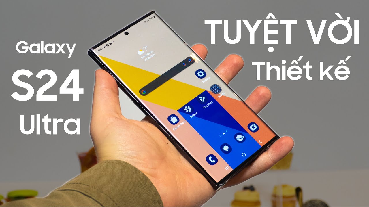 Thiết kế Galaxy S24 Ultra