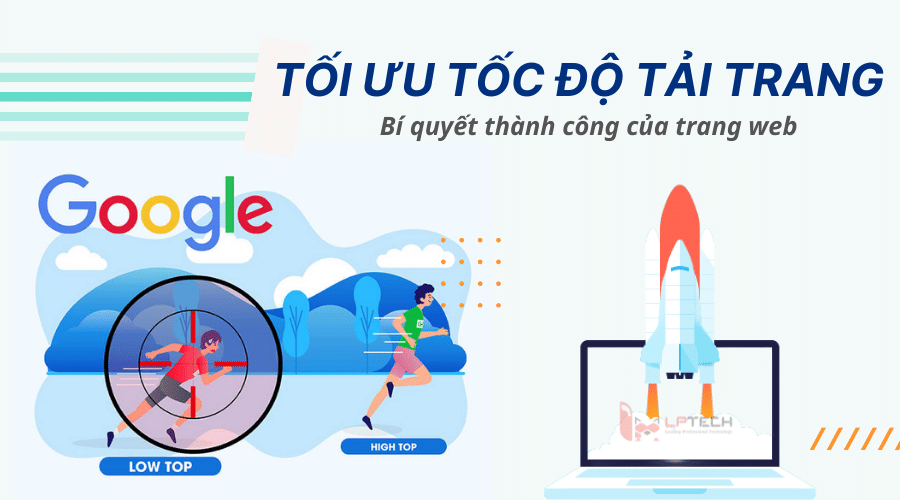Tối ưu tốc độ tải trang Tối ưu tốc độ tải trang