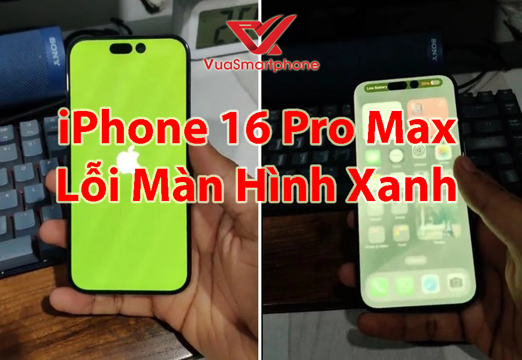 iPhone 16 Pro Max Lỗi Màn Hình Xanh iPhone 16 Pro Max Lỗi Màn Hình Xanh